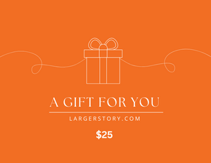 Larger Story Gift Card