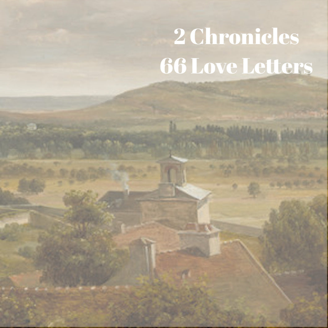 66 Love Letters Study Guide: II Chronicles