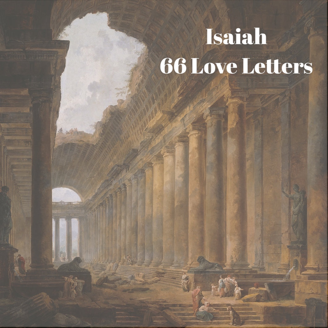66 Love Letters Study Guide: Isaiah