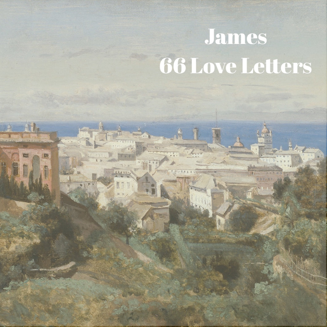 66 Love Letters Study Guide: James