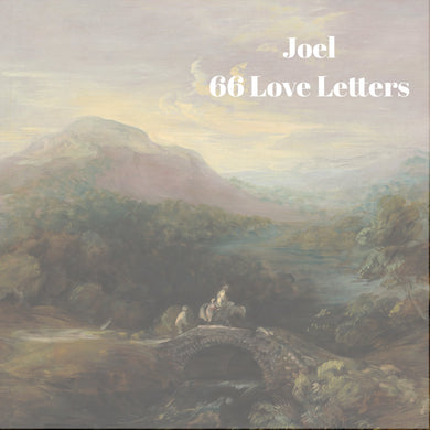 66 Love Letters Study Guide: Joel