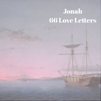 66 Love Letters Study Guide: Jonah