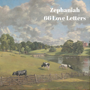 66 Love Letters Study Guide: Zephaniah