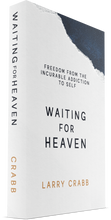 Load image into Gallery viewer, Waiting for Heaven: Freedom from the Incurable Addiction to Self (Paperback)